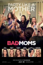 Bad Moms leads this week's new trailers