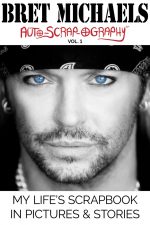 Resilient rocker Bret Michaels opens his personal scrapbook