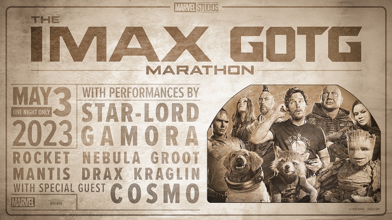 Guardians of the Galaxy IMAX movie marathon on May 3