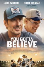 You Gotta Believe is perfect for families - movie review