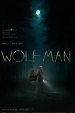 Wolf Man debuts new featurette for digital release