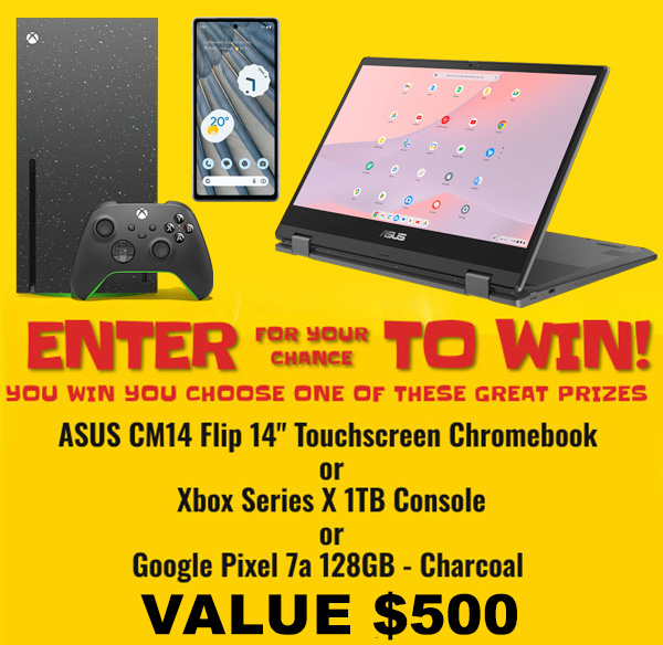 Chromebook XBOX Google Phone Contest Value $600