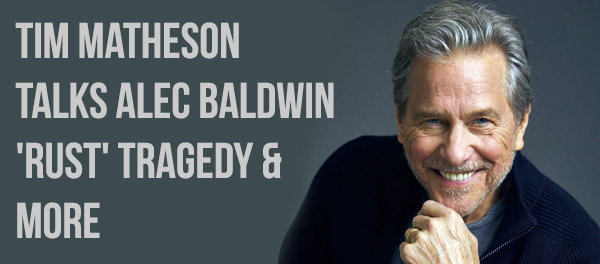 Tim Matheson talks Alec Baldwin 'Rust' tragedy & more