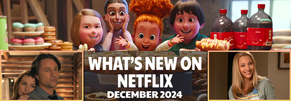 What’s New on Netflix December 2024