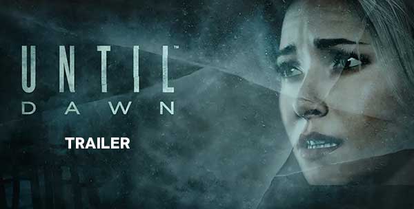 Until Dawn Trailer